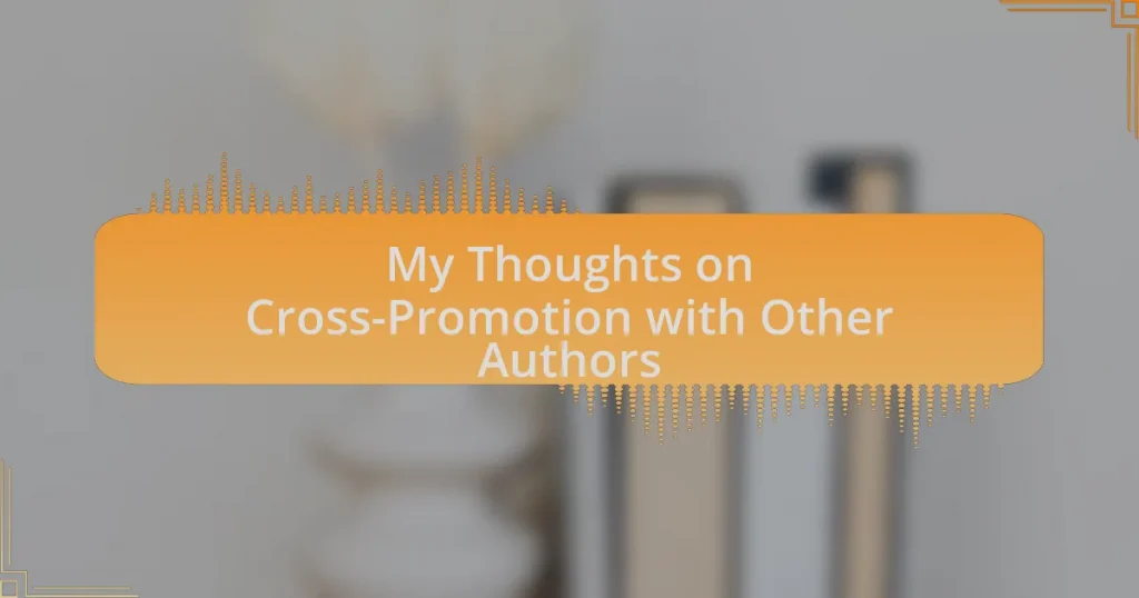 My Thoughts on Cross-Promotion with Other Authors