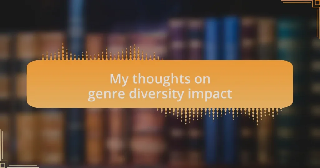 My thoughts on genre diversity impact